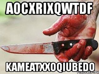 aocxrixqwtdf kameatxxoqiubedo, Мем жить это боротсяя боротся это