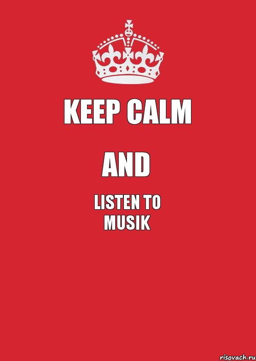 Keep Calm AND LISTEN TO MUSIK , Комикс Keep Calm 3