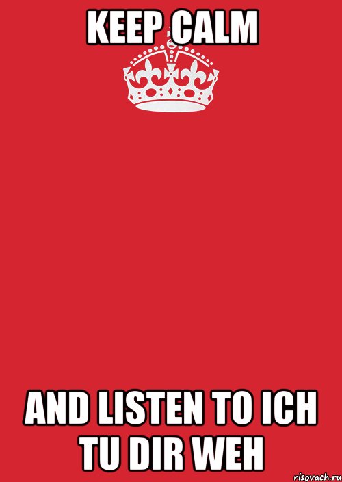 keep calm and listen to ich tu dir weh, Комикс Keep Calm 3