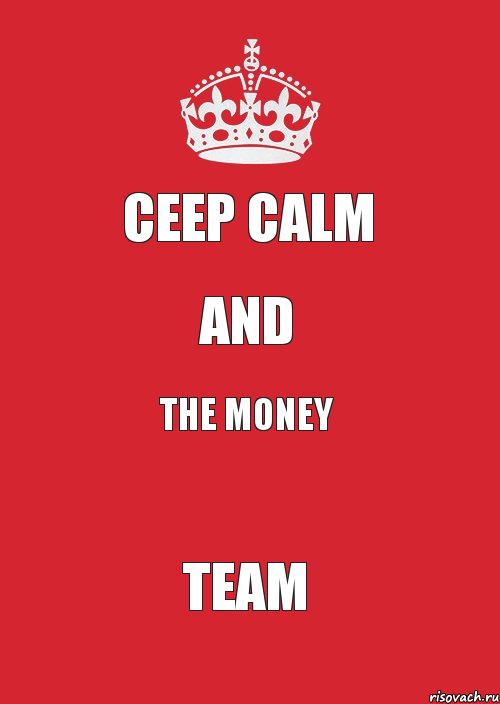 Ceep calm and The money Team, Комикс Keep Calm 3