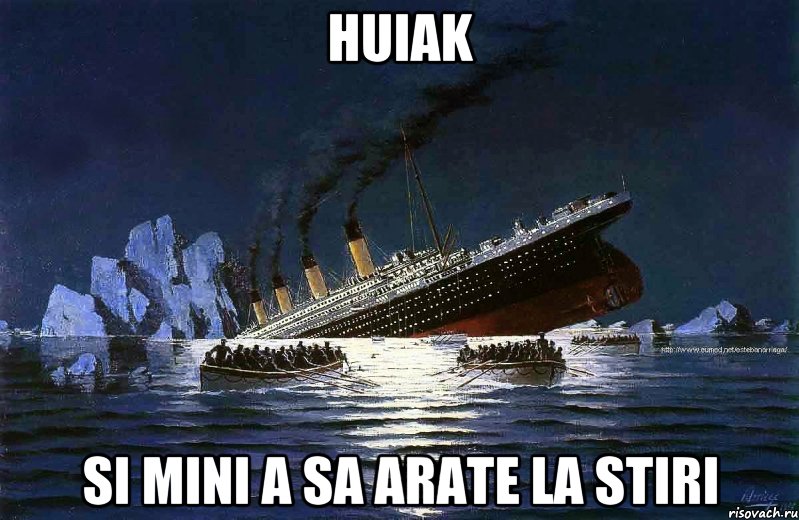 huiak si mini a sa arate la stiri, Мем Титаник