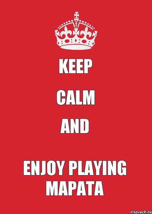 Keep CALM and ENJOY PLAYING МАРАТА, Комикс Keep Calm 3