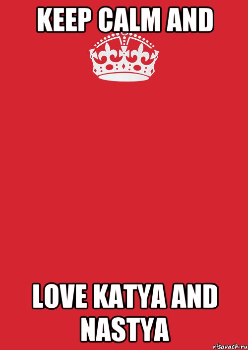 Keep Calm And Love Katya And Nastya, Комикс Keep Calm 3