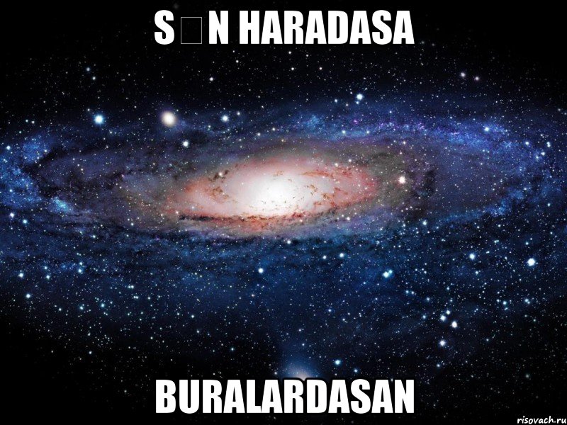 Sən haradasa buralardasan, Мем Вселенная