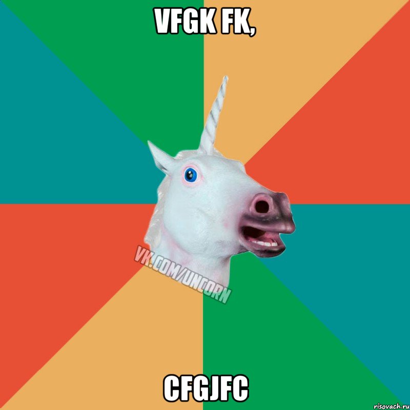 vfgk fk, cfgjfc