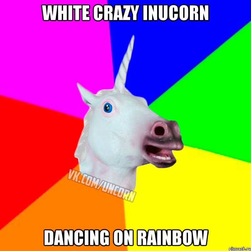 White crazy inucorn Dancing on rainbow, Мем Единорог Социофоб