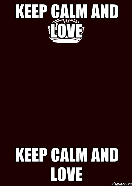 KEEP CALM AND LOVE KEEP CALM AND LOVE, Комикс keep calm