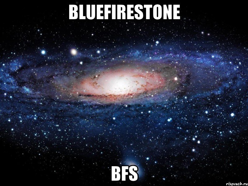 Bluefirestone BFS, Мем Вселенная