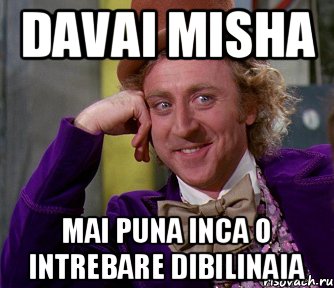 Davai Misha Mai puna inca o intrebare dibilinaia, Мем мое лицо