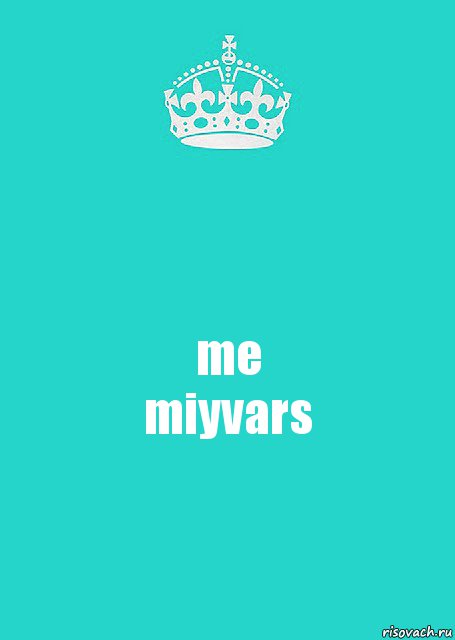 me
miyvars