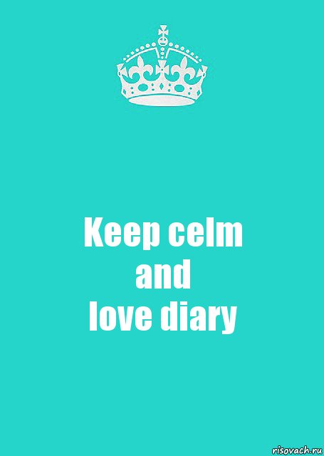 Keep celm
and
love diary, Комикс  Keep Calm 2