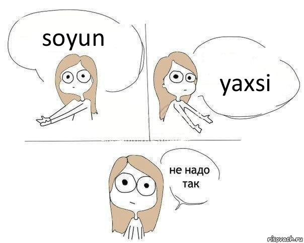 soyun yaxsi