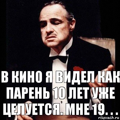 В кино я видел как парень 10 лет уже целуется. Мне 19. . ., Комикс Дон Вито Корлеоне 1