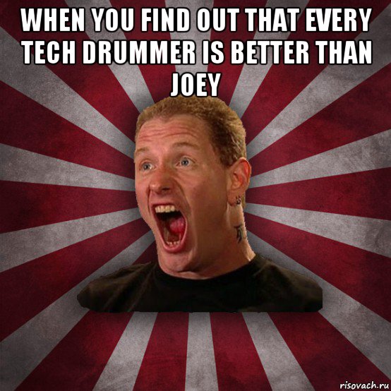 when you find out that every tech drummer is better than joey , Мем Кори Тейлор в шоке