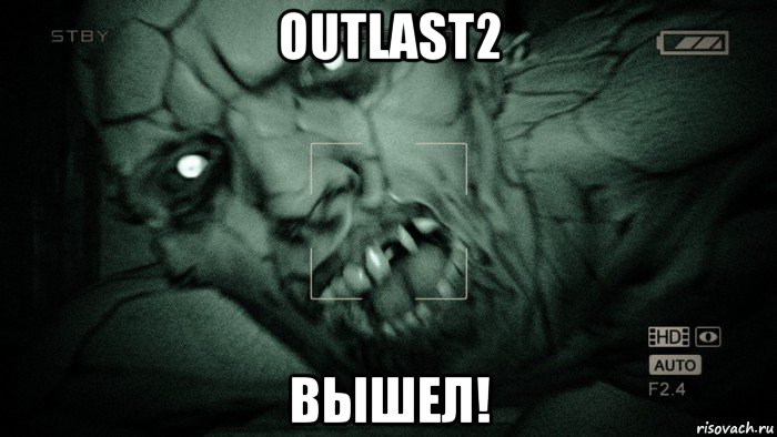 outlast2 вышел!, Мем Аутласт