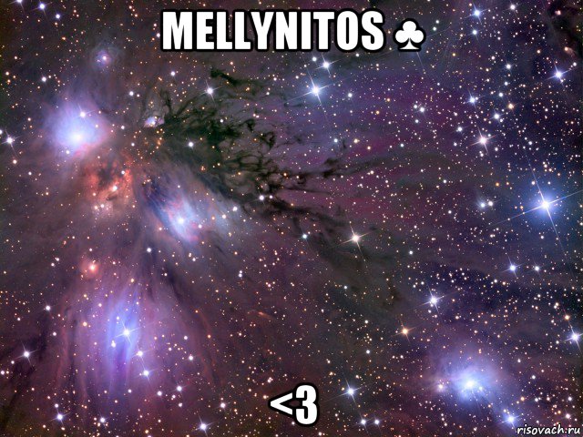 mellynitos ♣ <3, Мем Космос