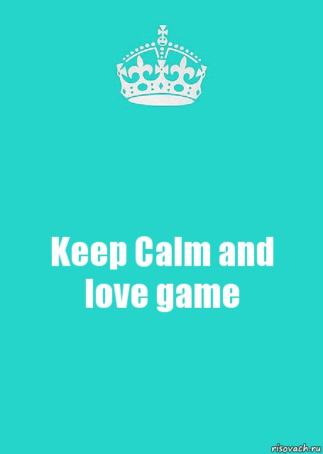 Keep Calm and love game, Комикс  Keep Calm 2