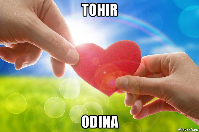 tohir odina, Мем Сердце