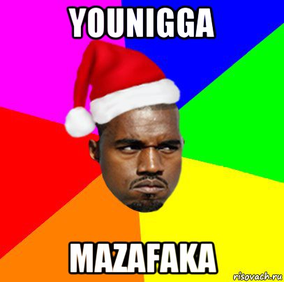 younigga mazafaka