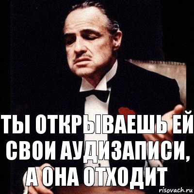 Ты открываешь ей свои аудизаписи, а она отходит, Комикс Дон Вито Корлеоне 1