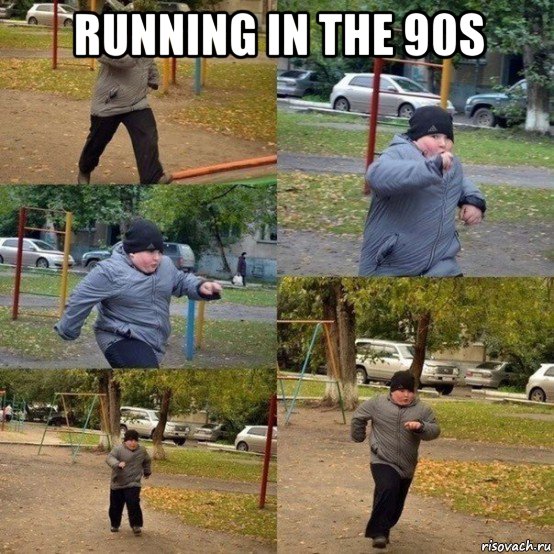 running in the 90s , Мем  Толстый пацан бежит