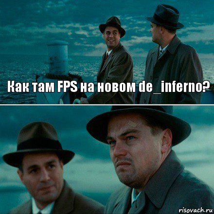 Как там FPS на новом de_inferno? , Комикс Ди Каприо (Остров проклятых)