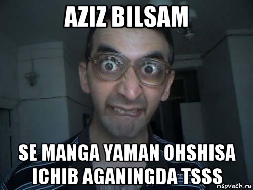 aziz bilsam se manga yaman ohshisa ichib aganingda tsss, Мем СПСБ ПДРЧЛ