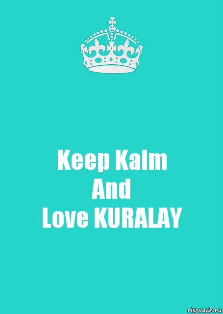 Keep Kalm
And
Love KURALAY, Комикс  Keep Calm 2