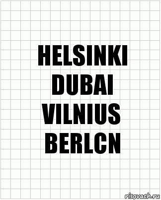 HELSINKI
DUBAI
VILNIUS
BERLCN, Комикс  бумага