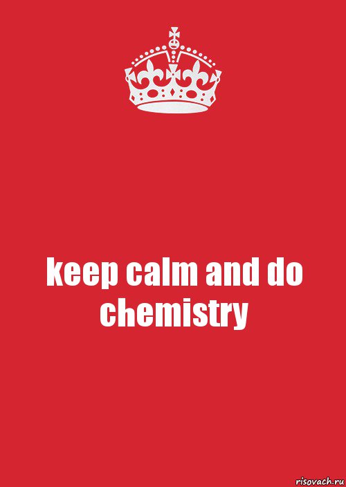 keep calm and do chemistry, Комикс Keep Calm 3