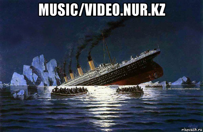 music/video.nur.kz , Мем Титаник