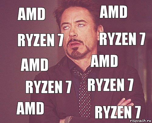 AMD AMD AMD AMD Ryzen 7 AMD Ryzen 7 Ryzen 7 Ryzen 7 Ryzen 7, Комикс мое лицо