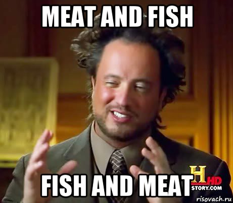 meat and fish fish and meat, Мем Женщины (aliens)