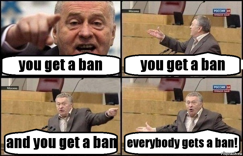 you get a ban you get a ban and you get a ban everybody gets a ban!, Комикс Жириновский