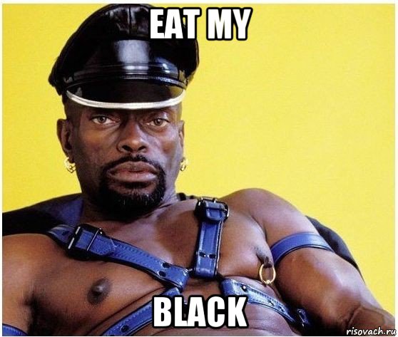 eat my black, Мем Черный властелин