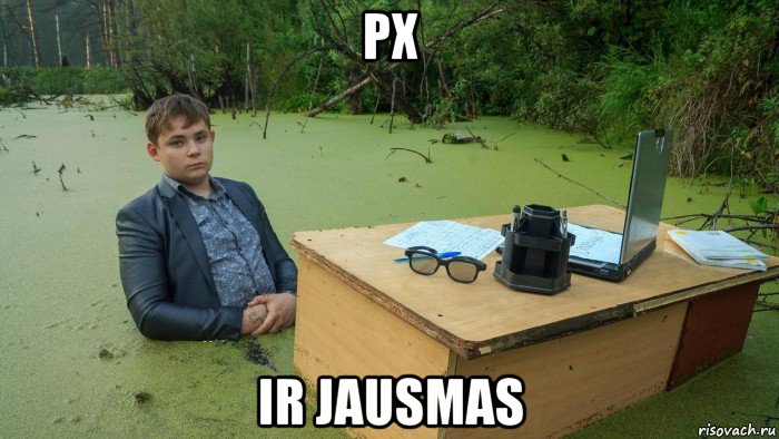 px ir jausmas, Мем  Парень сидит в болоте