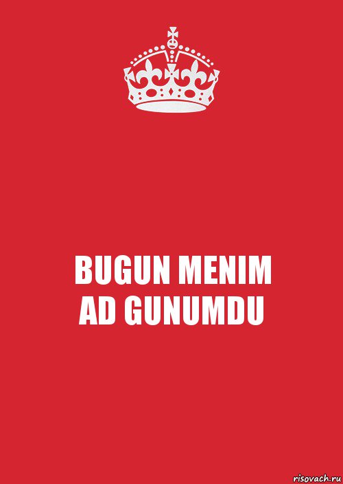 BUGUN MENIM
AD GUNUMDU, Комикс Keep Calm 3