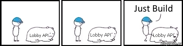 Lobby API Lobby API Lobby API Just Build, Комикс   Работай