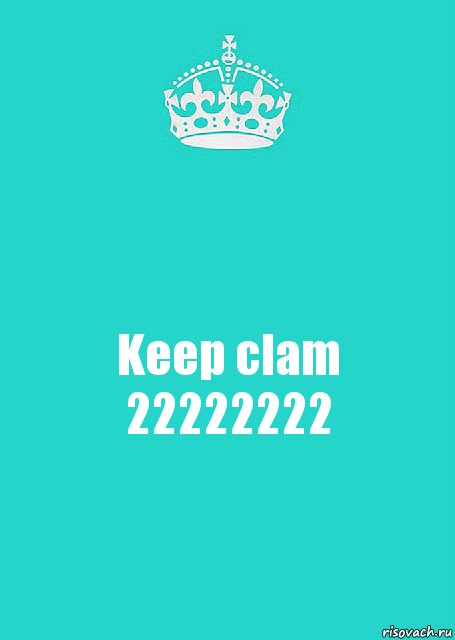 Keep clam 22222222, Комикс  Keep Calm 2