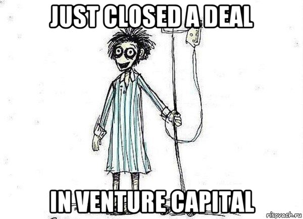 just closed a deal in venture capital, Мем  зато я сдал