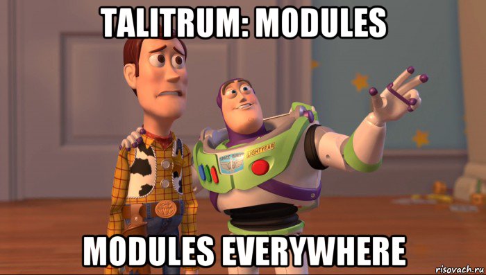 talitrum: modules modules everywhere, Мем Они повсюду (История игрушек)