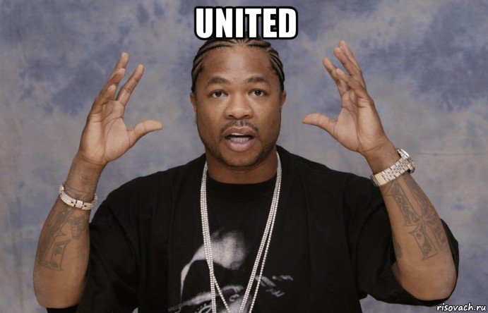 united , Мем Xzibit