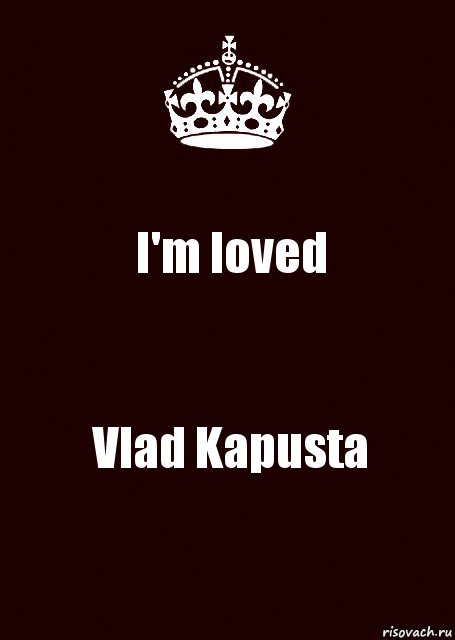 I'm loved Vlad Kapusta, Комикс keep calm