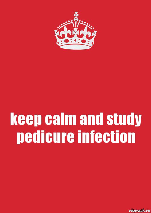 keep calm and study pedicure infection, Комикс Keep Calm 3