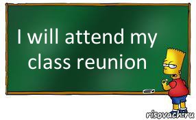 I will attend my class reunion, Комикс Барт пишет на доске