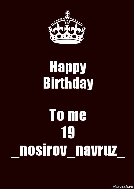 Happy
Birthday To me
19
_nosirov_navruz_, Комикс keep calm